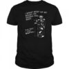 I spent most of my money on women and beer the rest I just wasted shirt