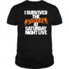 I survived the mayhem at saturday night live shirt