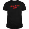 I’m a good boy shirt
