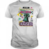 In west Philadelphia Phillies born and raised shirt