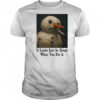 It Looks Just As Smart When You Do It Snowman Shirt