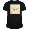 Jail 47 Shirt