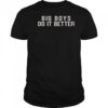 James Big Boys Do It Better T-Shirt