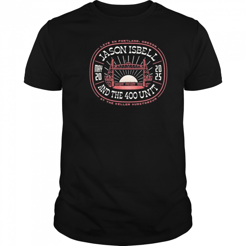Jason Isbell And The 400 Unit Keller Auditorium Portland, OR May 20 2025 Tour Shirt