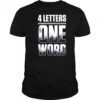 Jey Uso Four Letters One Word shirt