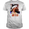 Josh Hart Hard To Kill shirt