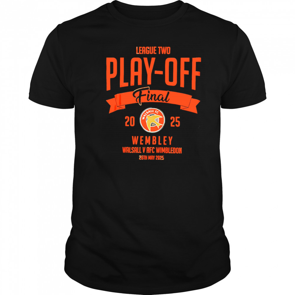 League Two Play-off Final 2025 Wembley Walsall shirt