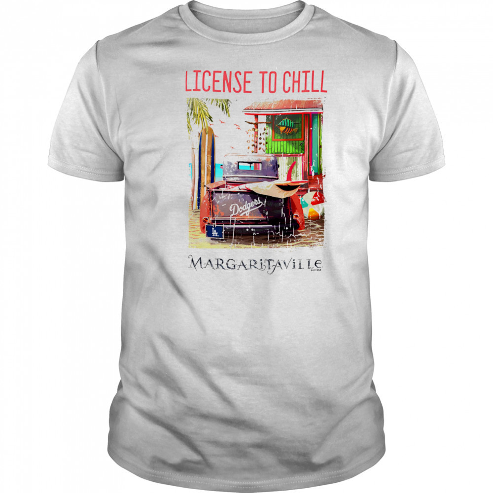 Los Angeles Dodgers Margaritaville License to Chill shirt