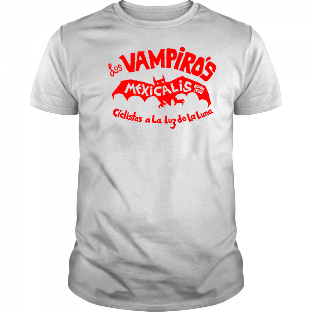 Los Vampiros Mexico Desde 1938 Ciclistas A La Luz De La Luna shirt