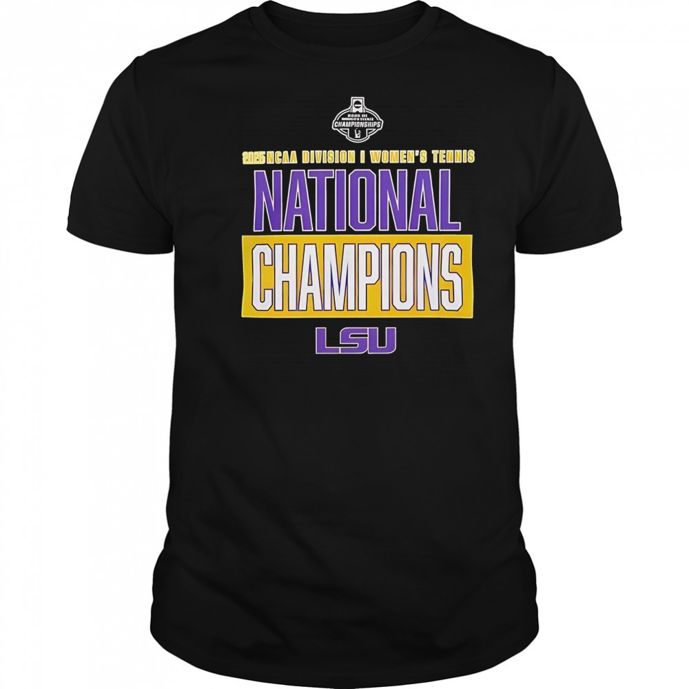 LSU Tigers Women’s Tennis 2025 NCAA DI National Champions T-Shirt