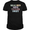Male Swiftie T-shirt Real Men Love Taylor Swift