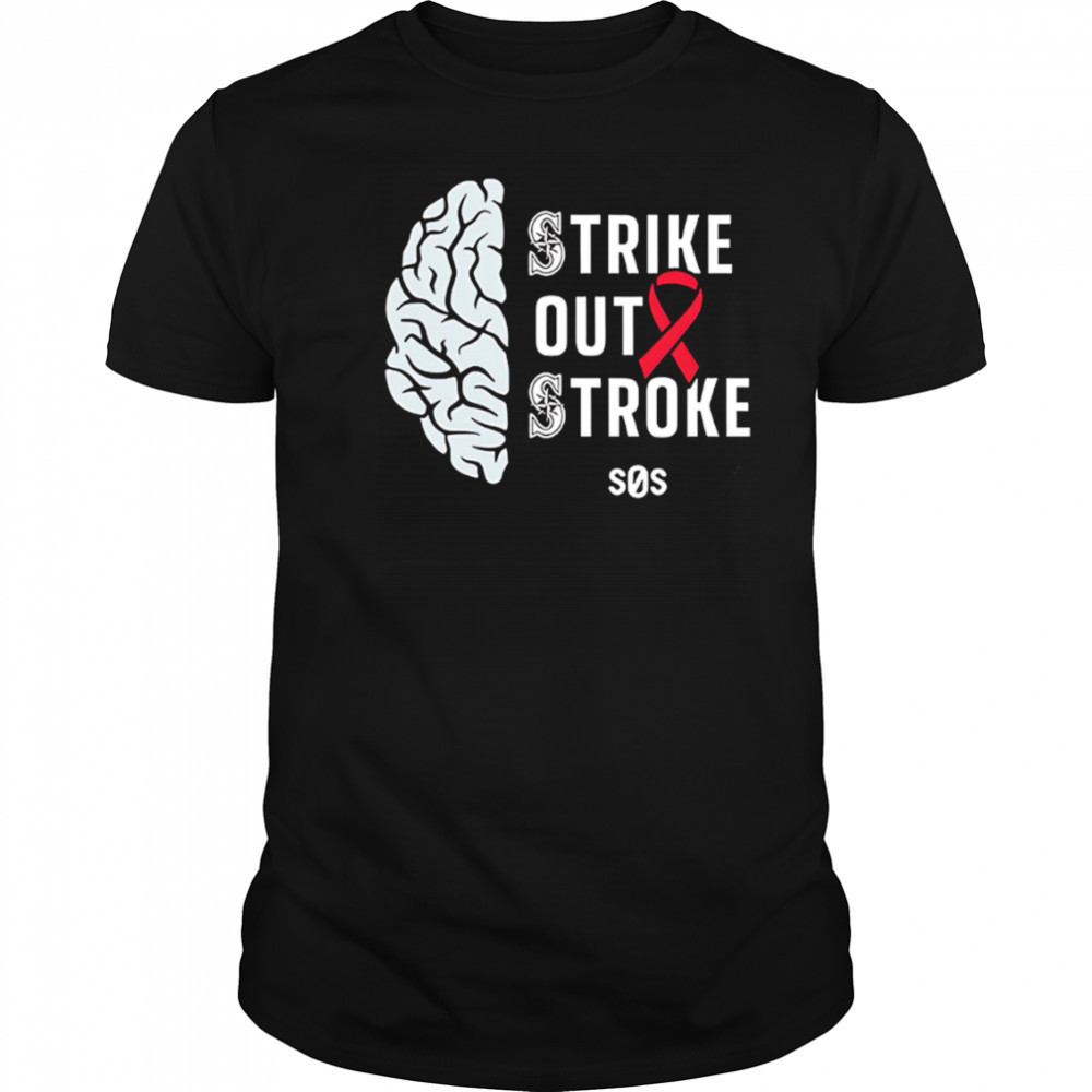 Mariners strike out stroke night 2025 shirt