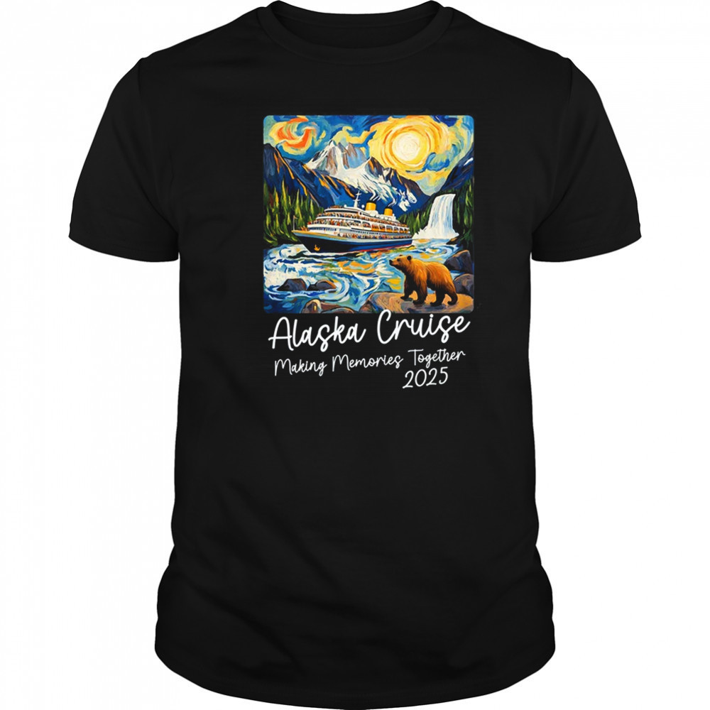 Matching Alaskan Family Friends And Group Alaska Cruise 2025 shirt