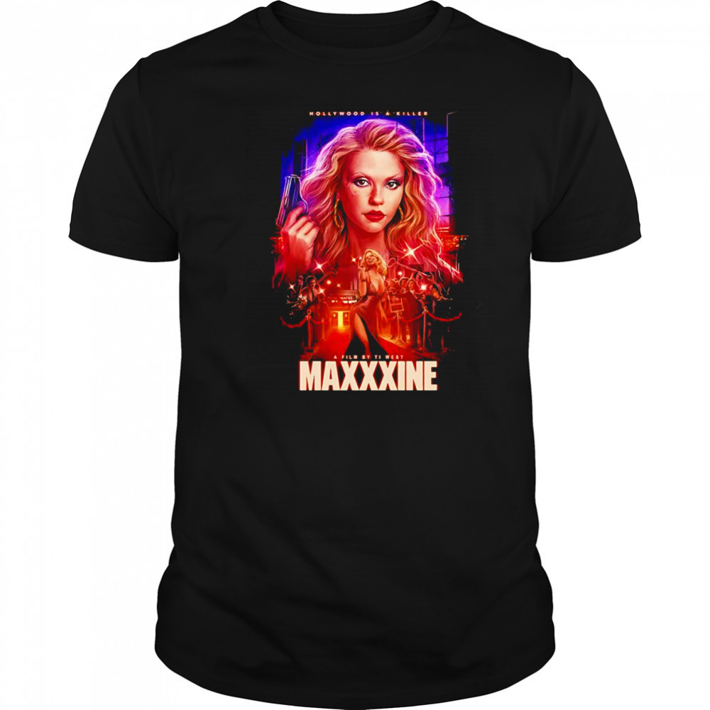 Maxxxine Hollywood is a Killer shirt