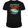 member of the flat earth society members all around the globe shirt