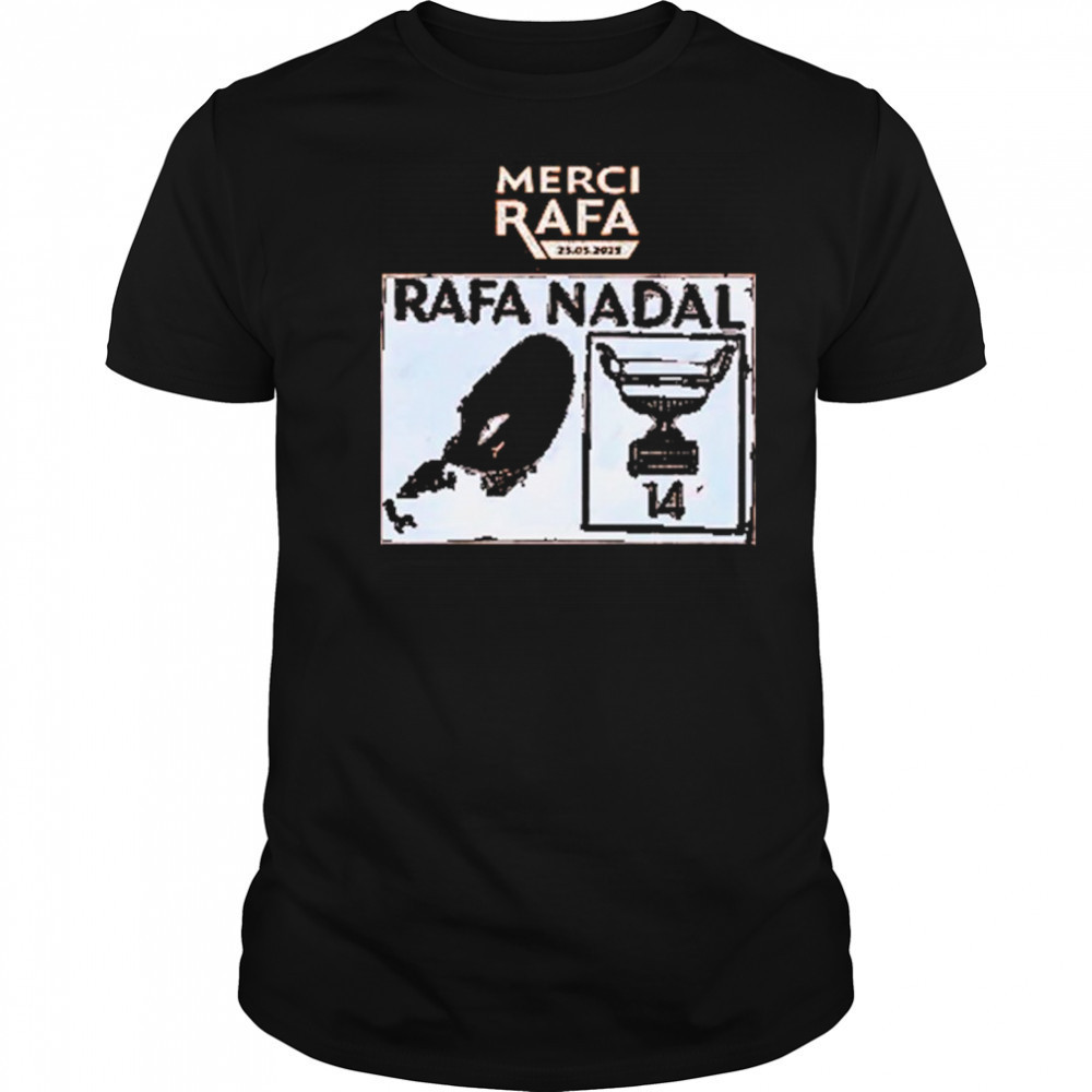 Merci Rafa Nadal- Rafael Nadal Roland Garros 2025 Shirt