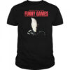 Michael Haneke Funny Games shirt