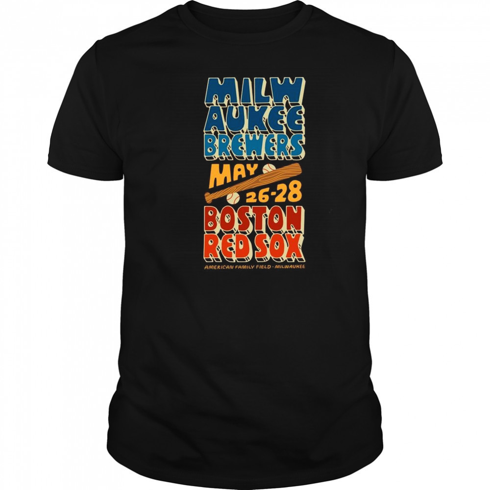 Milwaukee Brewers Vs Boston Red Sox May 26-28 2025 American Family Field Milwaukee Vintage t-shirt