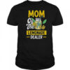 Mom Of The Lemonade Dealer T-Shirt