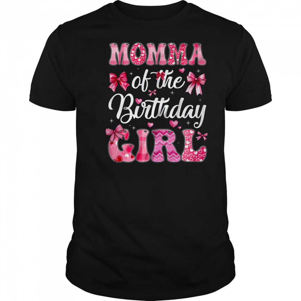 Momma Of The Birthday Girl Family Pink Coquette Bow shirt