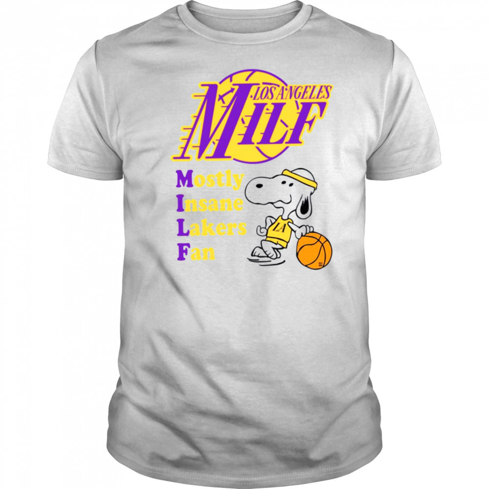 Mostly Insane Lakers Fan T shirt