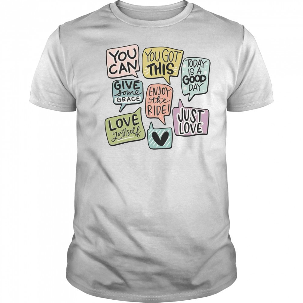 Motivational Speech Bubbles T-Shirt
