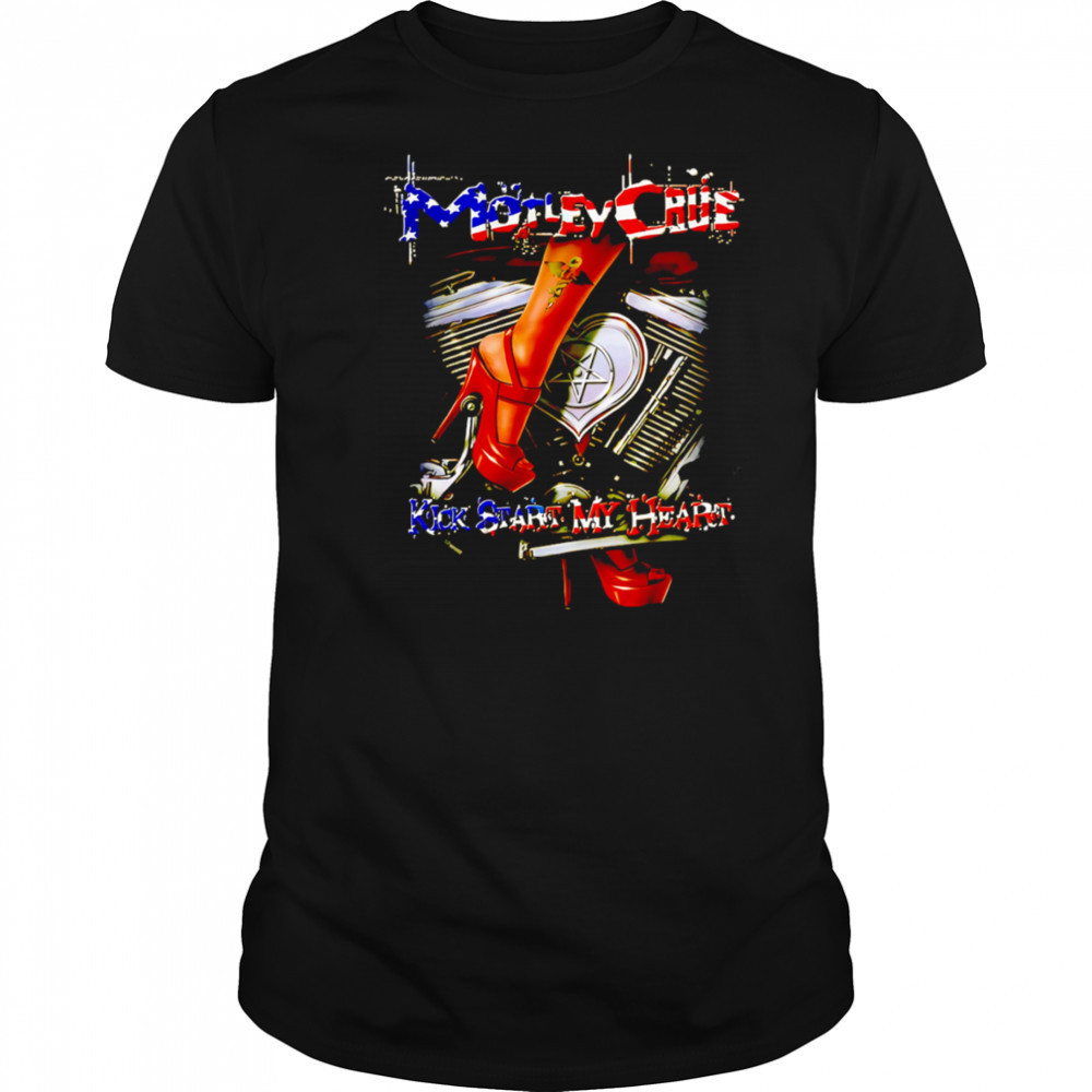 Motley Crue Kickstart My Heart shirt