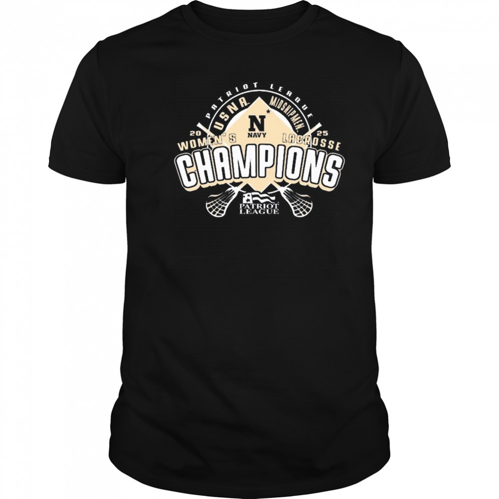Navy Midshipmen Patriot League NCAA Women’s Lacrosse Tournament Champions 2025 t-shirt