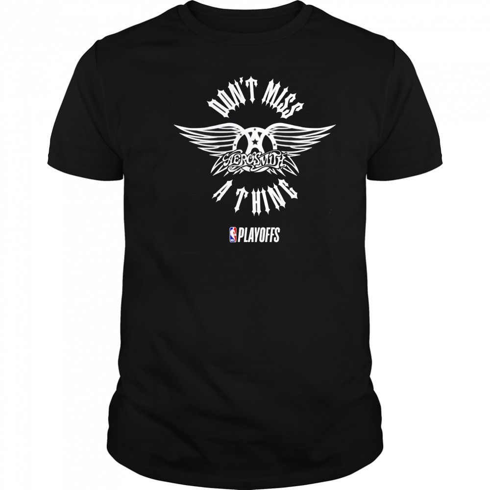 NBA Playoffs x Aerosmith don’t miss a thing shirt