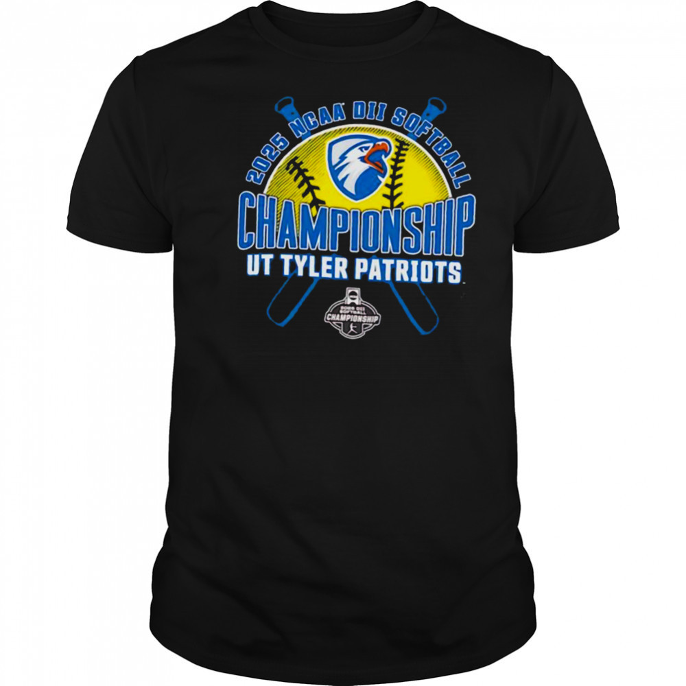 NCAA DII Softball Championship Ut Tyler Patriots 2025 shirt