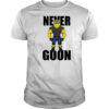 Never Goon Minions