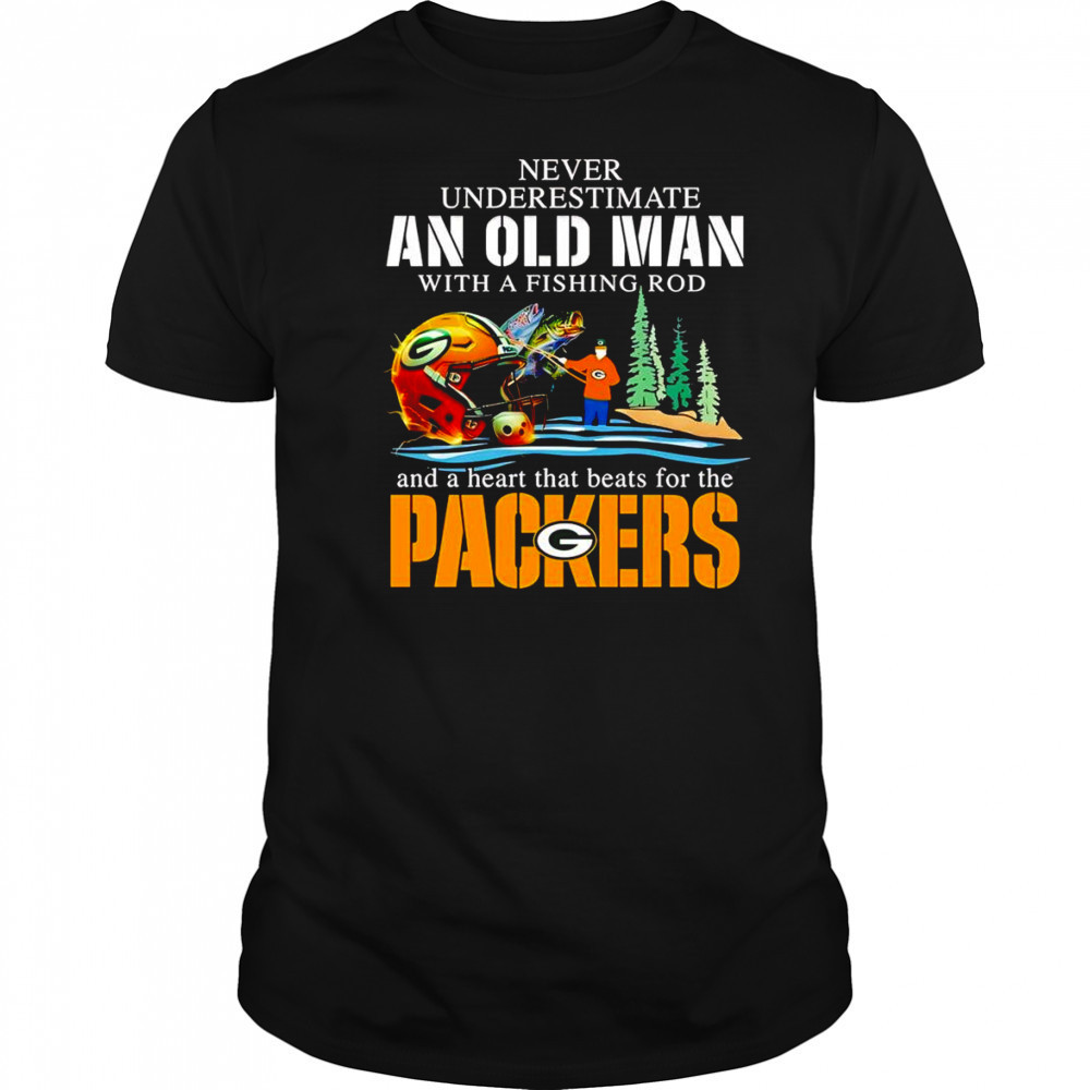 Never underestimate an old man with a fishing rod and a heart that beats for the Packers shirt