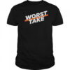 New York Knicks Worst Take T-Shirt
