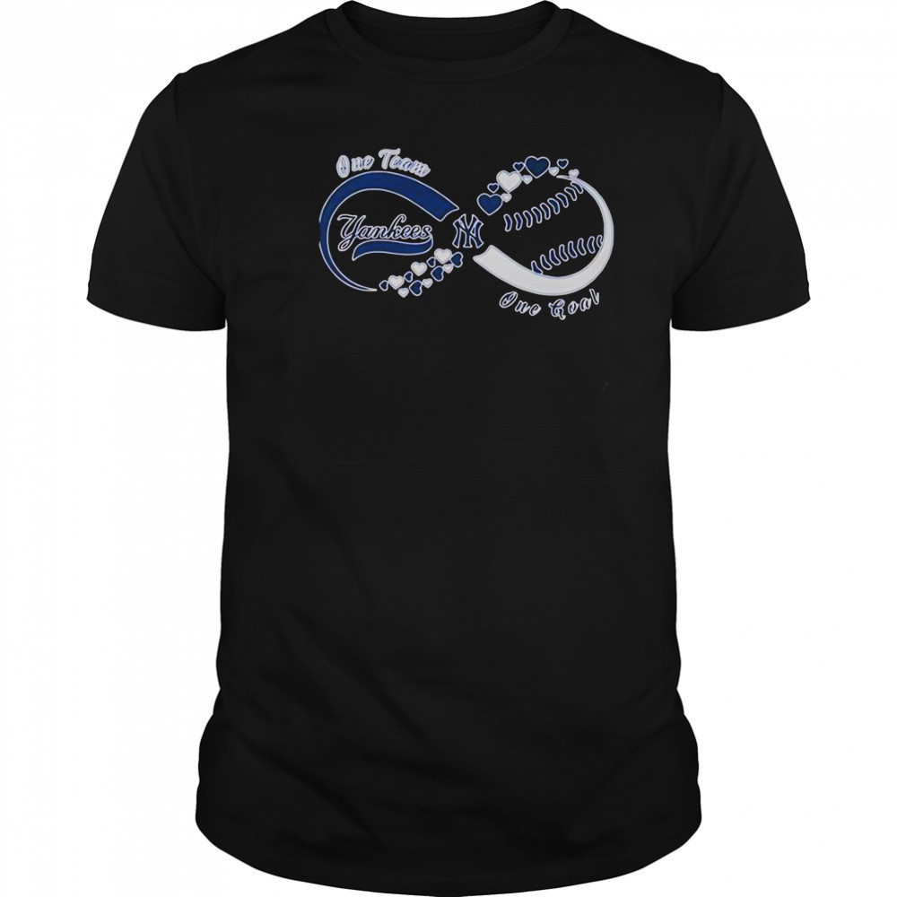 New York Yankees One Team One Goal One Love T-Shirt