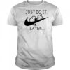 Nike Snoopy Just Do It Later