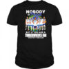 Nobody is perfect but if you are a Timberwolves fan you’re pretty damn close shirt