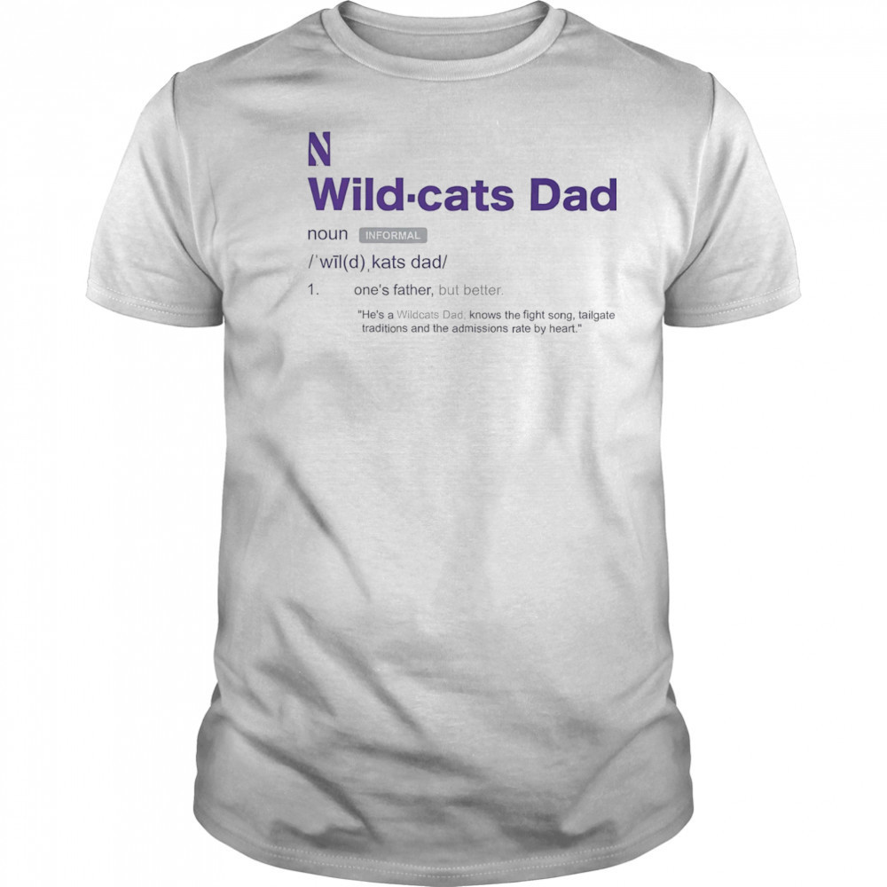 Northwestern Wildcats Dad Definition shirt