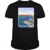 Not My Home But I Know My Way Around shirt