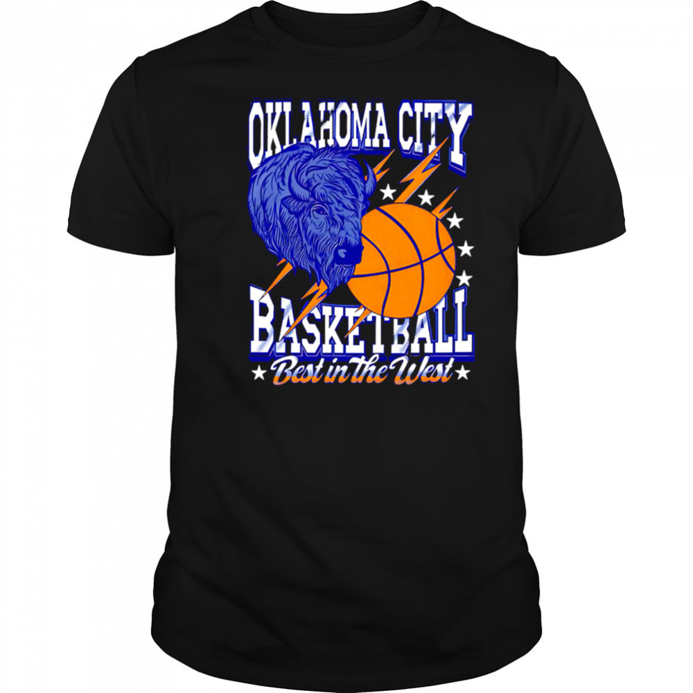 Oklahoma City Basketball Best in the West shirt