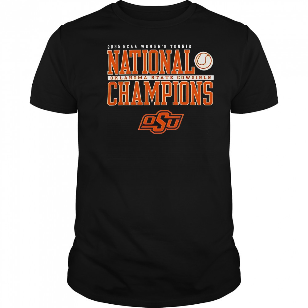 Oklahoma State Cowgirls 2025 NCAA Women’s Tennis National Champions T-Shirt