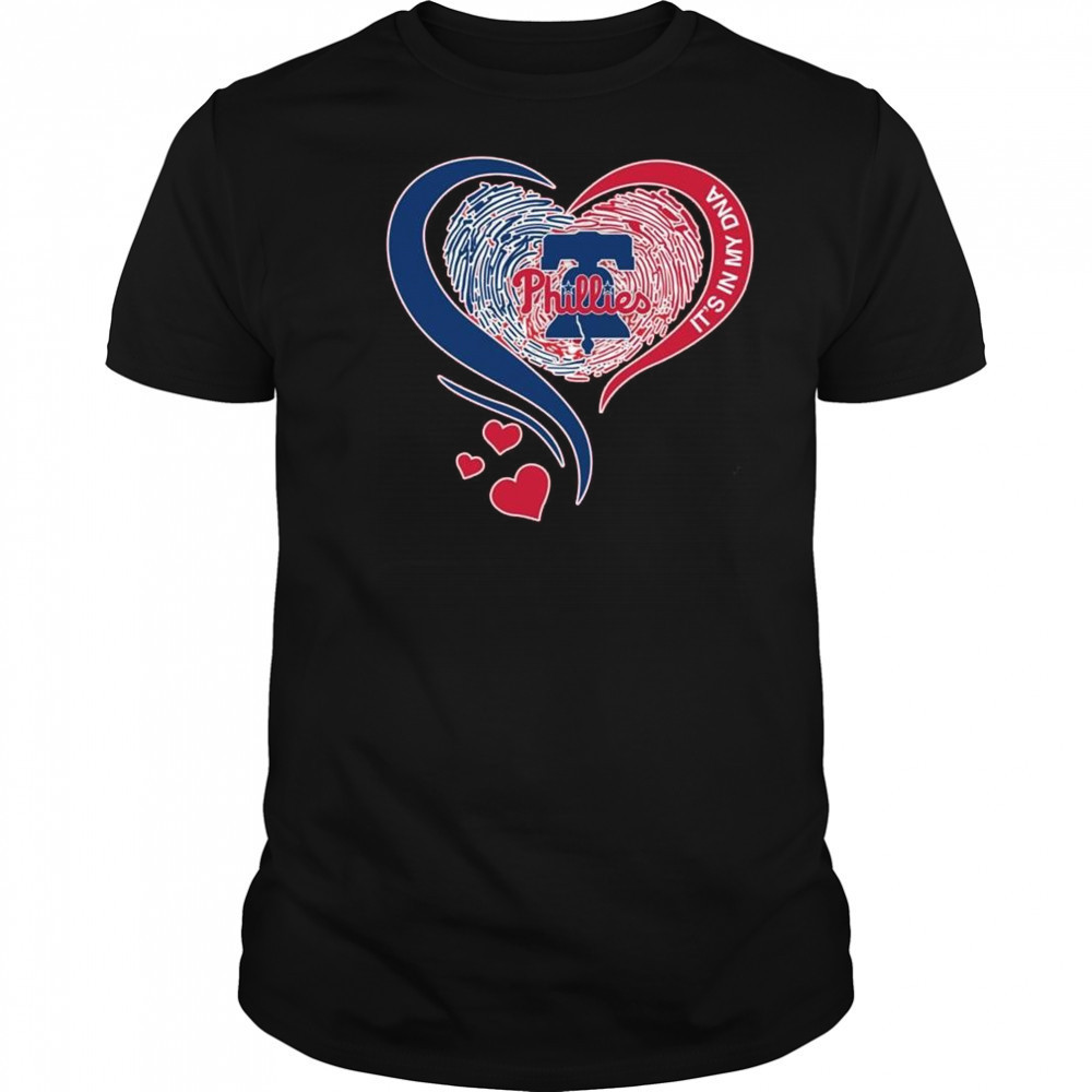 Philadelphia Phillies Heart It’s My DNA 2025 Shirt