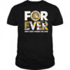 Pittsburgh forever not just when we win shirt