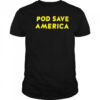 Pod Save America T-Shirt