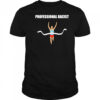 Professional Racist T-Shirt