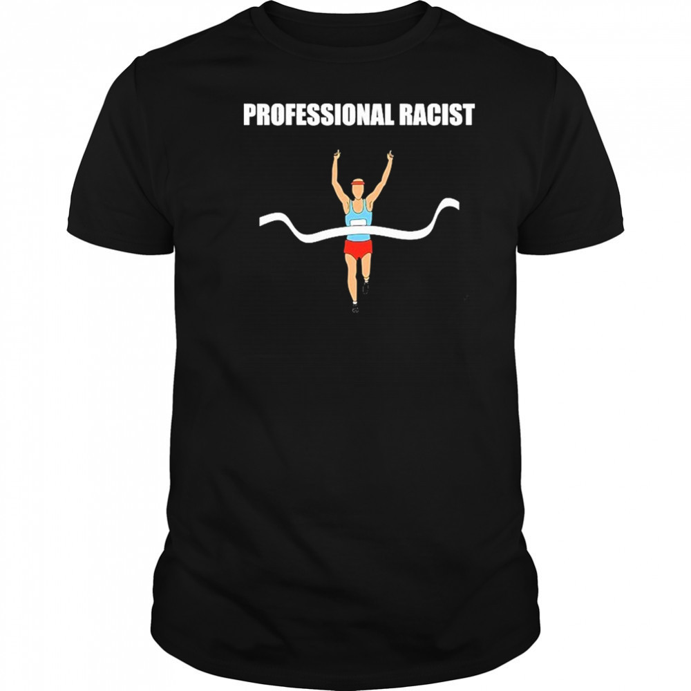 Professional Racist T-Shirt