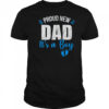 Proud New Dad It's A Boy Father To Be Soon To Be Dad 2025 shirt