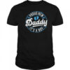 Proud New Daddy It's A Boy Dad To Be Gifts 1st Time Father shirt