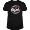 Proud New Daddy It's A Girl Dad To Be Gifts 1st Time Father shirt