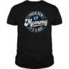 Proud New Mommy It's A Boy Mom To Be Gifts 1st Time Mother shirt