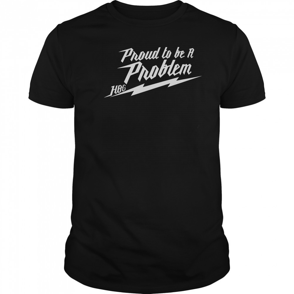 Proud To Be A Problem Hang Over Gang Bolt T-Shirt